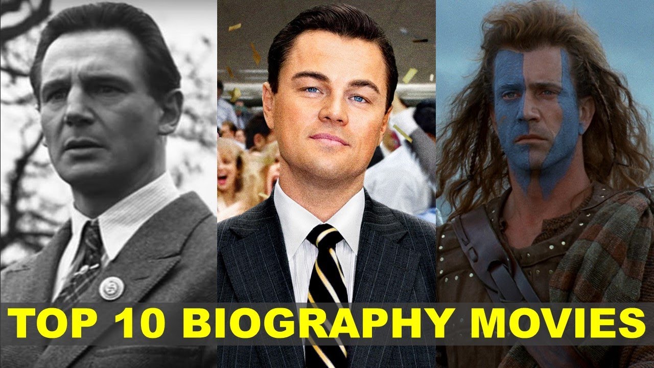 top 10 biography movies